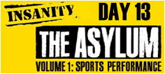 INSANITY: THE ASYLUM Day 13 - Strength